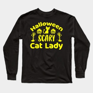 Scary Cat Lady - T-Shirt Long Sleeve T-Shirt